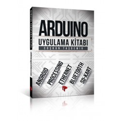 Arduino Uygulama Kitabı - Coşkun Taşdemir